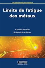 Limite de fatigue des métaux