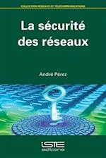 La sécurité des réseaux