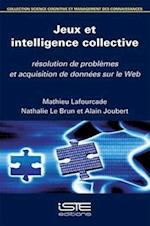 Jeux et intelligence collective