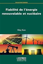Fiabilite de l'Enrgie Renouvlbl Nucleair