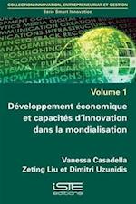 Développement économique et capacités d'innovation dans la mondialisation