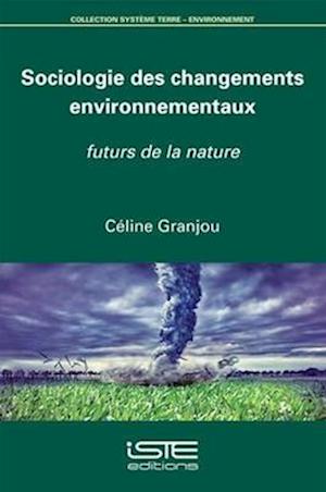 Sociologie Des Changmnts Environnementx