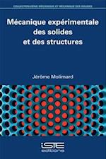 Mécanique expérimentale des solides et des structures