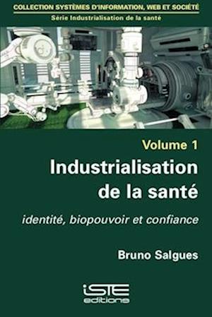 Industrialisation de la santé