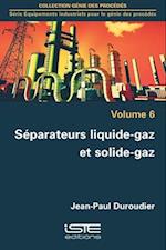 Separateurs Liquide-Gaz Et Solide-Gaz