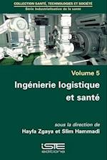 Ingenierie Logistique Et Sante