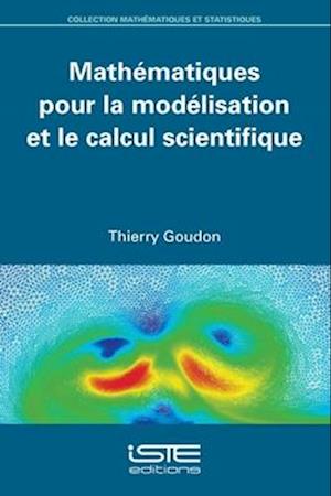 Mathématiques pour la modélisation et le calcul scientifique