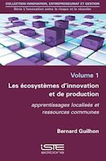 Les écosystèmes d'innovation et de production