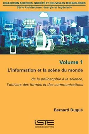 L'information et la scène du monde