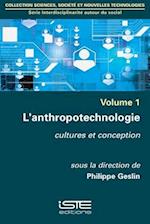 L'anthropotechnologie