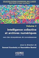 Intelligence Collctv Archives Numeriqs