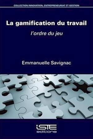 La gamification du travail