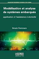 Modélisation et analyse de systèmes embarqués