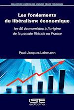 Les fondements du libéralisme économique