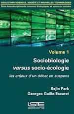 Sociobiologie versus socio-écologie