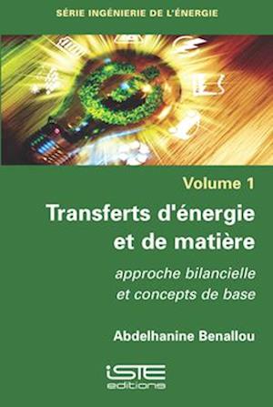 Transferts d'énergie et de matière