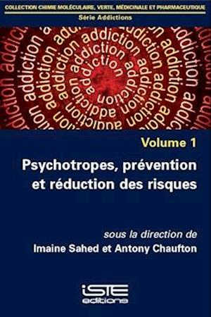 Psychotropes, prévention et réduction des risques