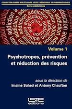 Psychotropes, prévention et réduction des risques