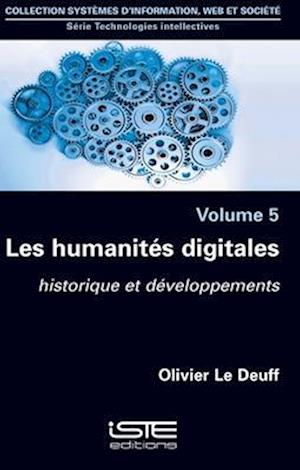 Humanites Digitales, Les