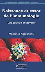 Naissance et essor de l'immunologie