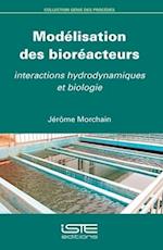 Modélisation des bioréacteurs