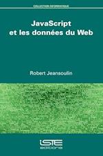 JavaScript et les données du Web