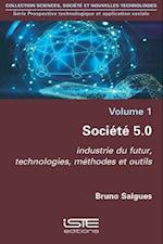 Societe 5.0-Industrie Du Futur, Tech, Meth
