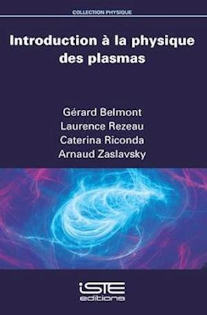 Introduction à la physique des plasmas