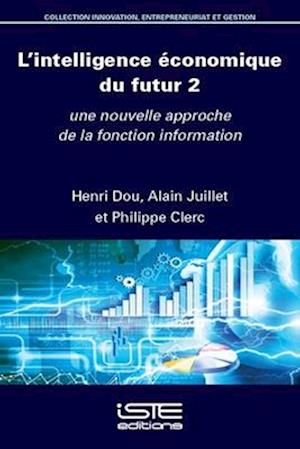 L'intelligence économique du futur 2