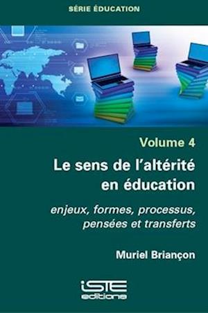 Le sens de l'altérité en éducation