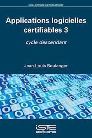 Applications logicielles certifiables 3