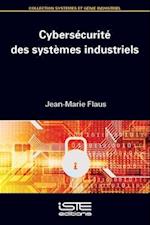 Cybersécurité des systèmes industriels