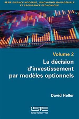 La décision d'investissement par modèles optionnels