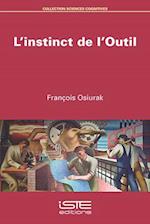 L'instinct de l'Outil