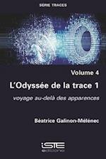 L'Odyssée de la trace 1