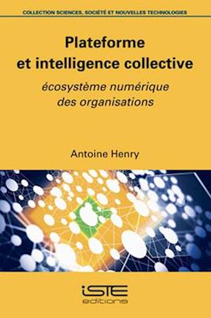 Plateforme et intelligence collective