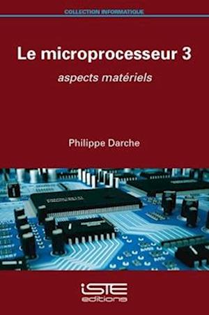 Le microprocesseur 3