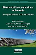 Photovoltaïsme, agriculture et écologie