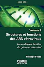 Structures et fonctions des ARN rétroviraux