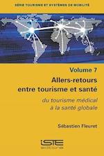 Allers-retours entre tourisme et santé