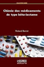 Chimie des médicaments de type bêta-lactame