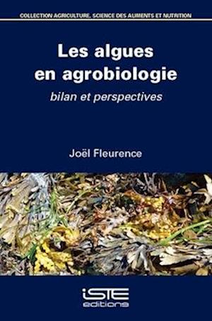 Les algues en agrobiologie