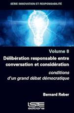 Délibération responsable entre conversation et considération