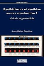 Synthétiseurs et synthèse sonore soustractive 1