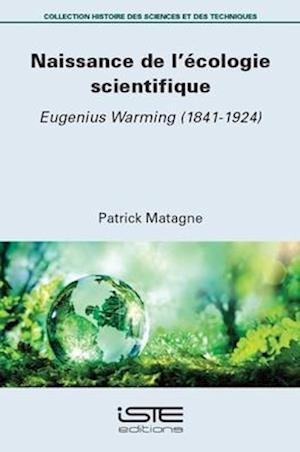 Naissance de l'écologie scientifique