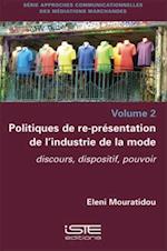 Politiques de re-presentation de l'industrie de la mode