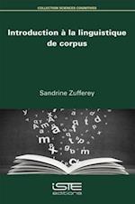 Introduction a la linguistique de corpus