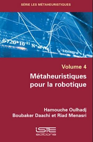 Metaheuristiques pour la robotique