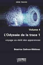 L'Odyssee de la trace 1