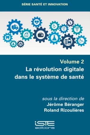 La revolution digitale dans le systeme de sante